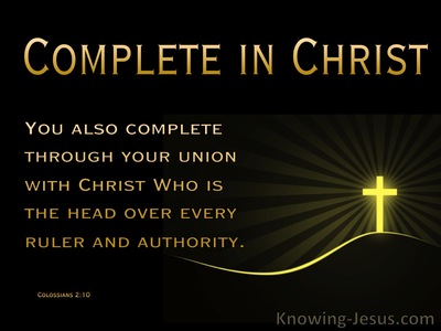 Colossians 2:10 You Are Complete In Christ (gold)